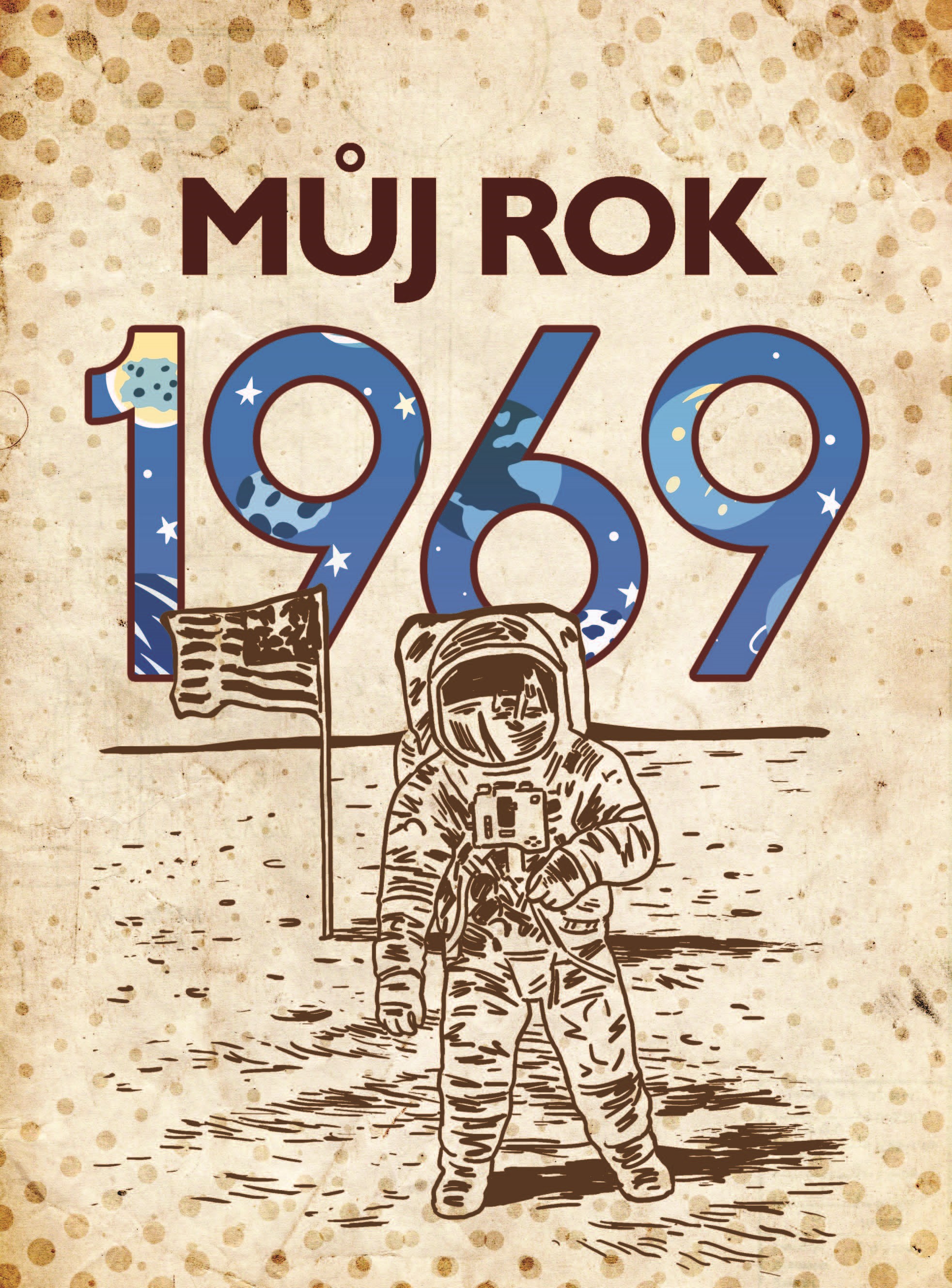 Můj rok 1969 - kniha